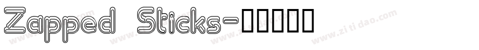 Zapped Sticks字体转换